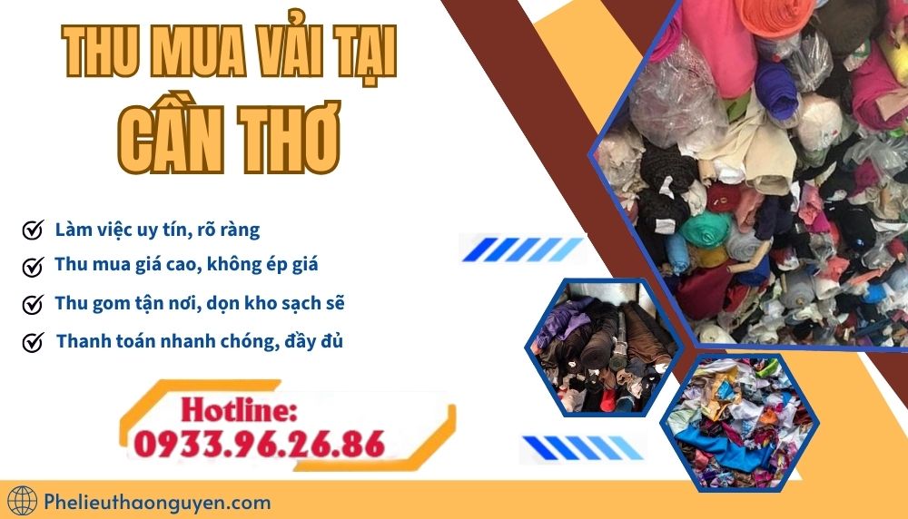 thu mua vai tai can tho