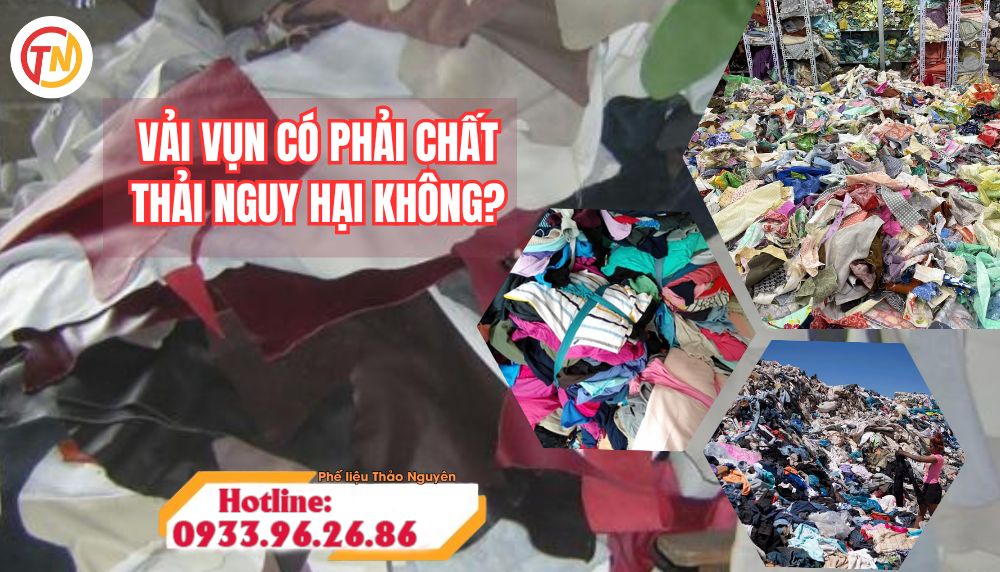 vai vun co phai chat thai khong